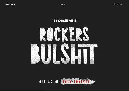 Rockers Bulshit font