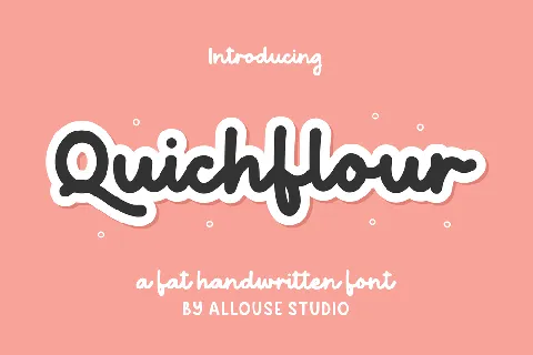 Quichflour Demo font