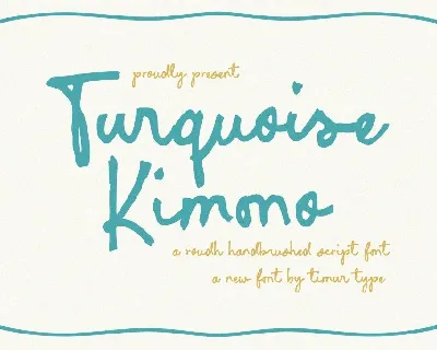 Turquoise Kimono font