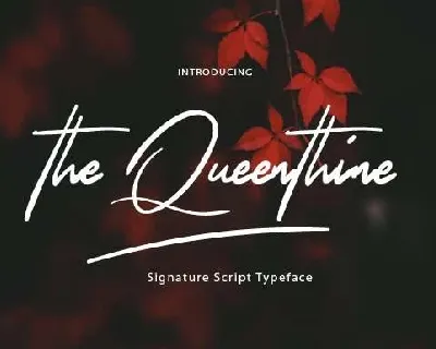 The Queenthine Signature font