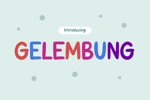 GELEMBUNG font