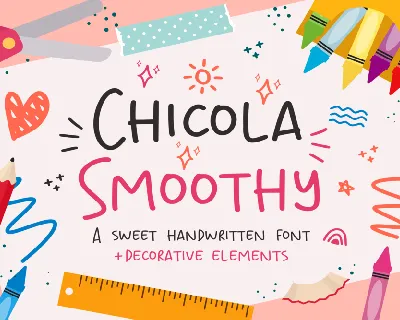 Chicola Smoothy font