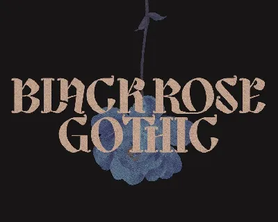 Black Rose Gothic font