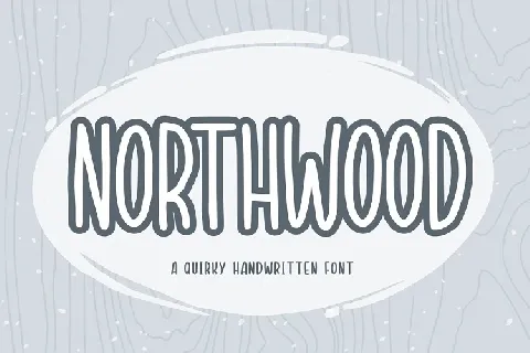 Northwood Quirky Handwritten font