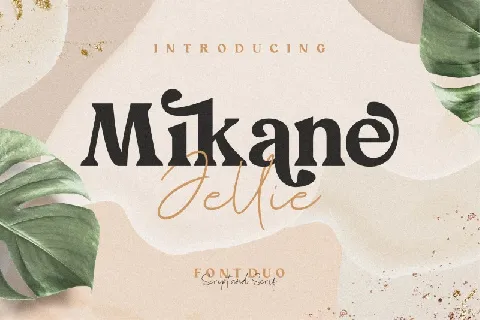 Mikane Jellie Duo font