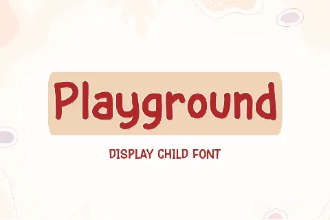 Playground - Personal Use font