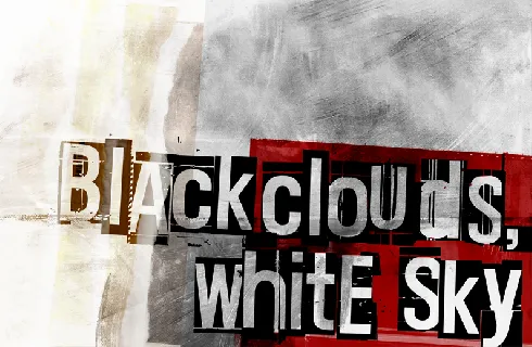 Black clouds, white sky font