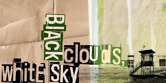 Black clouds, white sky font