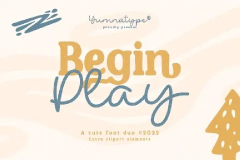 Begin Play font