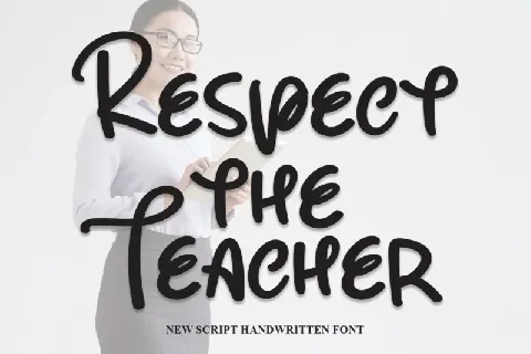 Respect The Teacher Script font