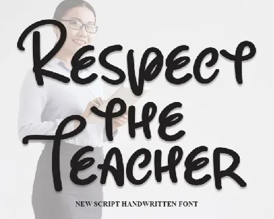 Respect The Teacher Script font