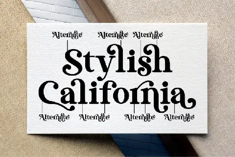 Stylish California font