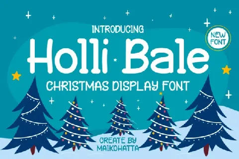 Holli bale Display font