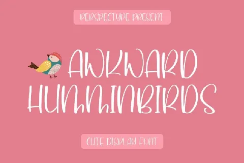 Awkward Humminbirds font