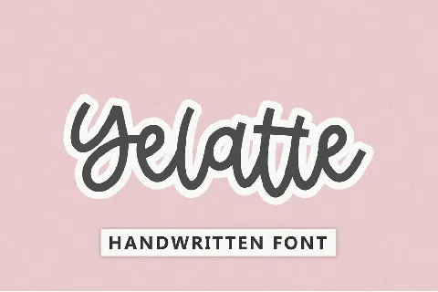 Yelatte font