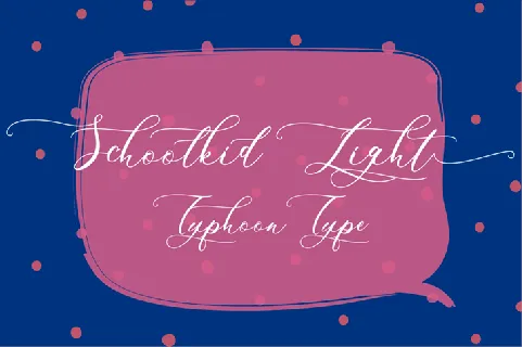 Schoolkid Script Family font