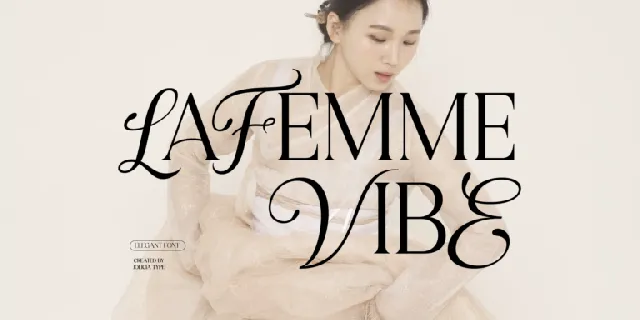 Lafemme Vibe font