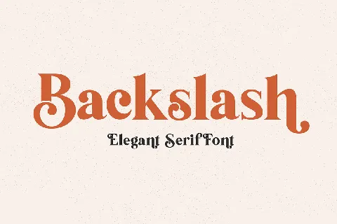 Backslash Elegant Serif font