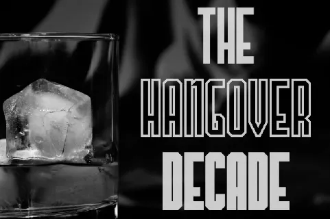 The Hangover Decade font