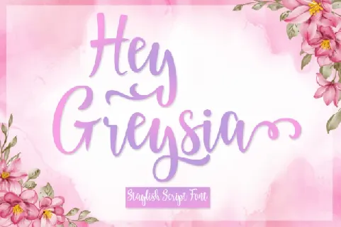 Hey Greysia font