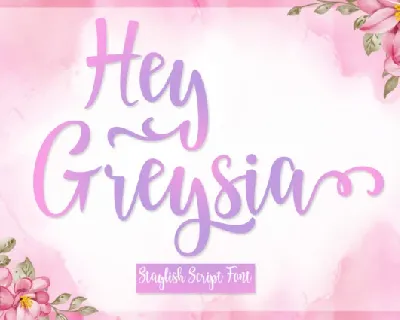 Hey Greysia font