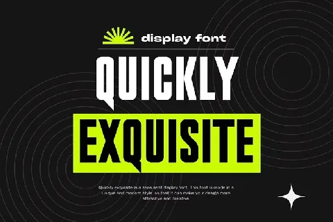 Quickly Exquisite font