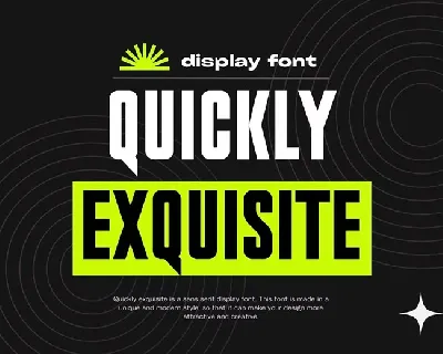 Quickly Exquisite font