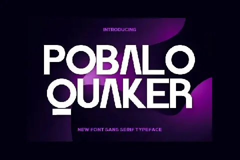 Pobalo Quaker font