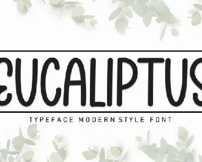 Eucaliptus Display font