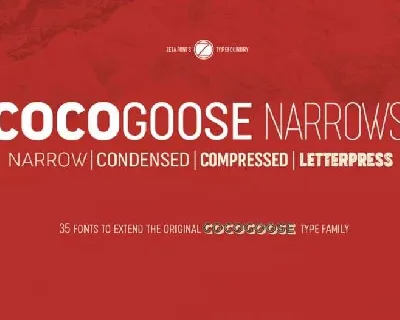 Cocogoose Narrows Family font