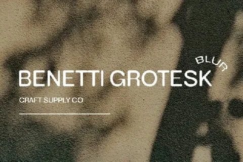 Benetti Grotesk Blur font