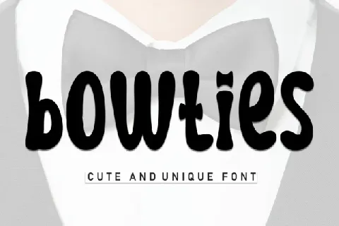 Bowties Display font