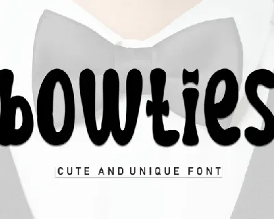 Bowties Display font