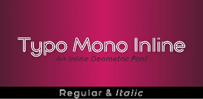 Typo Mono Inline Demo font