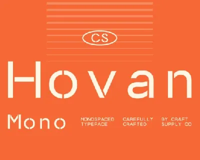 CS Hovan Mono font