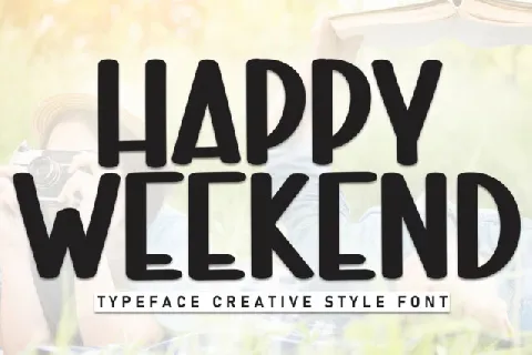 Happy Weekend Brush font