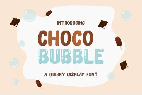 Choco Bubble font