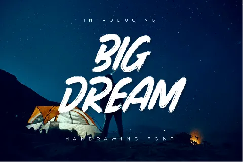 Big Dream Brush + Extra Bonus font