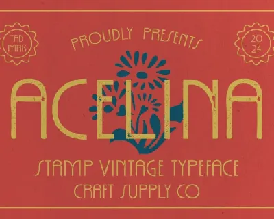 Acelina Stamp font