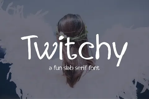 Twitchy font