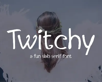 Twitchy font