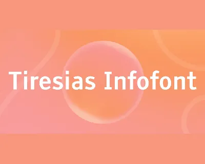 Tiresias Infofont