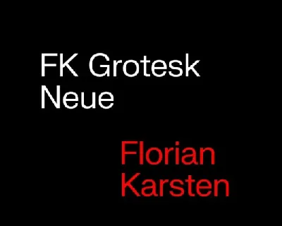 FK Grotesk Neue Family font