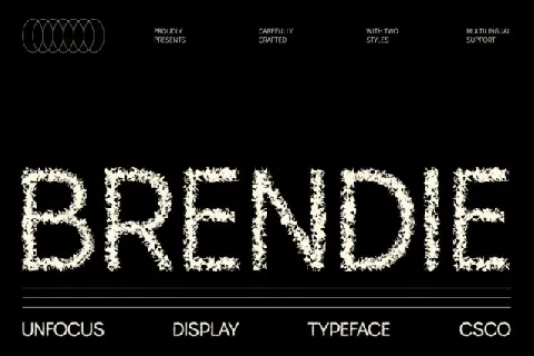 Brendie Unfocus font