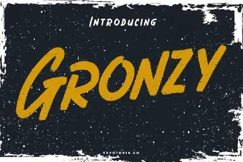 Gronzy Brush font