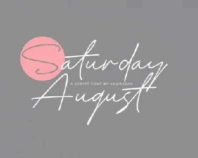 Saturday August font