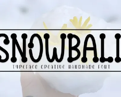 Snowball Display font