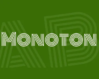 Monoton font