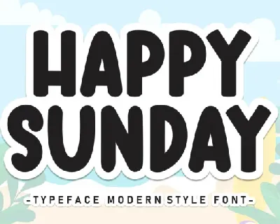 Happy Sunday Display font