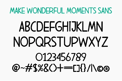 Make Wonderful Moments font